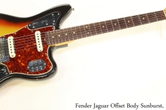 Fender Jaguar Offset Body Sunburst, 1964 Full Front View Fender Jaguar Offset Body Sunburst, 1964 Full Front View