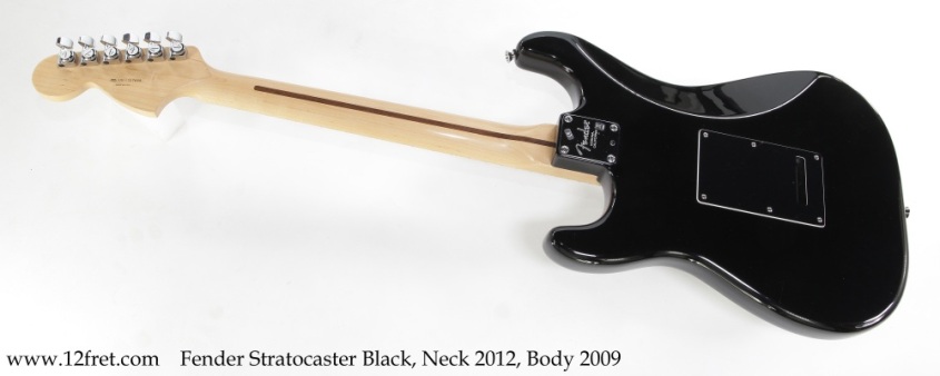 Fender Stratocaster Black, Neck 2012, Body 2009 Full Rear View Fender Stratocaster Black, Neck 2012, Body 2009 Full Rear View