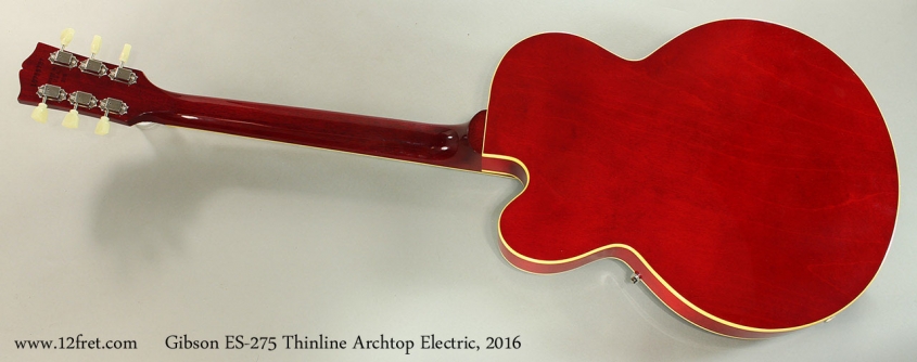 Gibson ES-275 Thinline Archtop Electric, 2016 Full Rear View