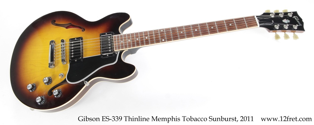 Gibson ES-339 Thinline Memphis Tobacco 2011