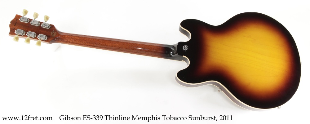 Gibson ES-339 Thinline Memphis Tobacco 2011