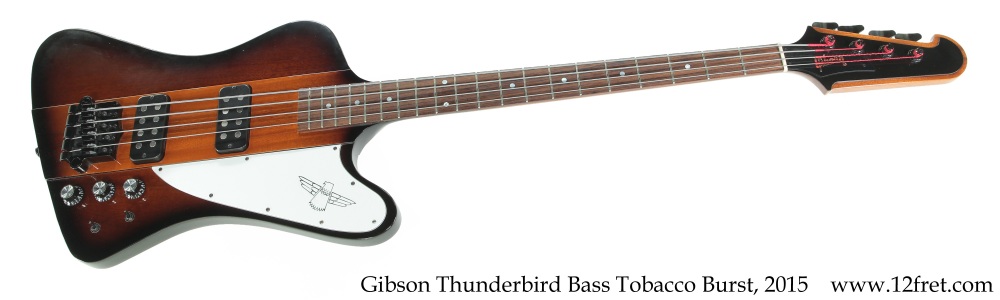 gibson thunderbird bass tobacco burst Gibson Thunderbird Bass Tobacco Burst, 2015