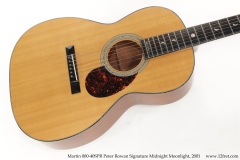Martin 000-40SPR Peter Rowan Signature Midnight Moonlight, 2001 Top View Martin 000-40SPR Peter Rowan Signature Midnight Moonlight, 2001 Top View