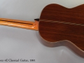 Ramirez 4E Classical Guitar, 1991 Full Rear View