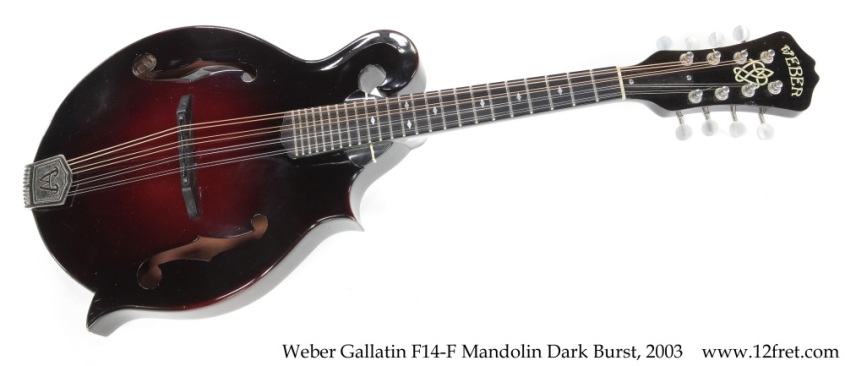 Weber Gallatin F14-F Mandolin Dark Burst, 2003 Full Front View Weber Gallatin F14-F Mandolin Dark Burst, 2003 Full Front View