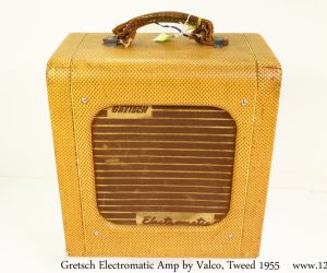   Gretsch Electromatic Amp by Valco, Tweed 1955