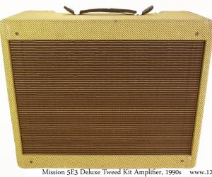  Mission 5E3 Deluxe Tweed Kit Amplifier, 1990s