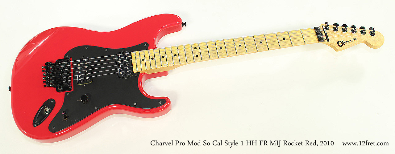 2010 Charvel Pro Mod So Cal Style 1 HH FR MIJ Rocket Red