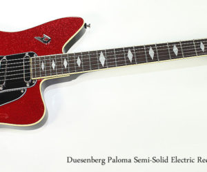  2017 Duesenberg Paloma Semi-Solid Electric Red-Sparkle