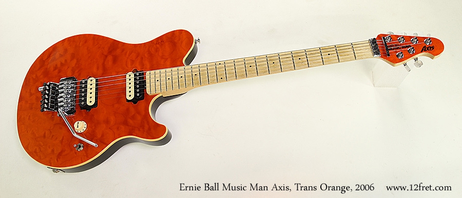 Ernie Ball Music Man Axis, Trans Orange, 2006 | archive.12fret.com