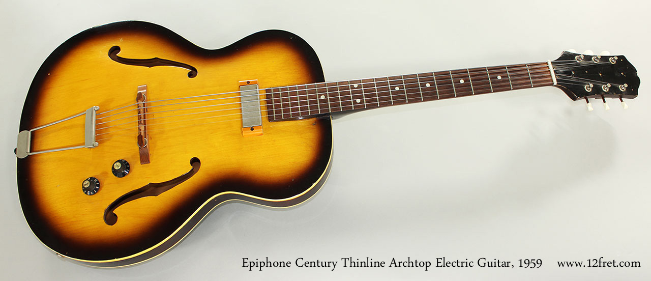 1959 Epiphone Century Thinline Archtop Electric Guitar | archive
