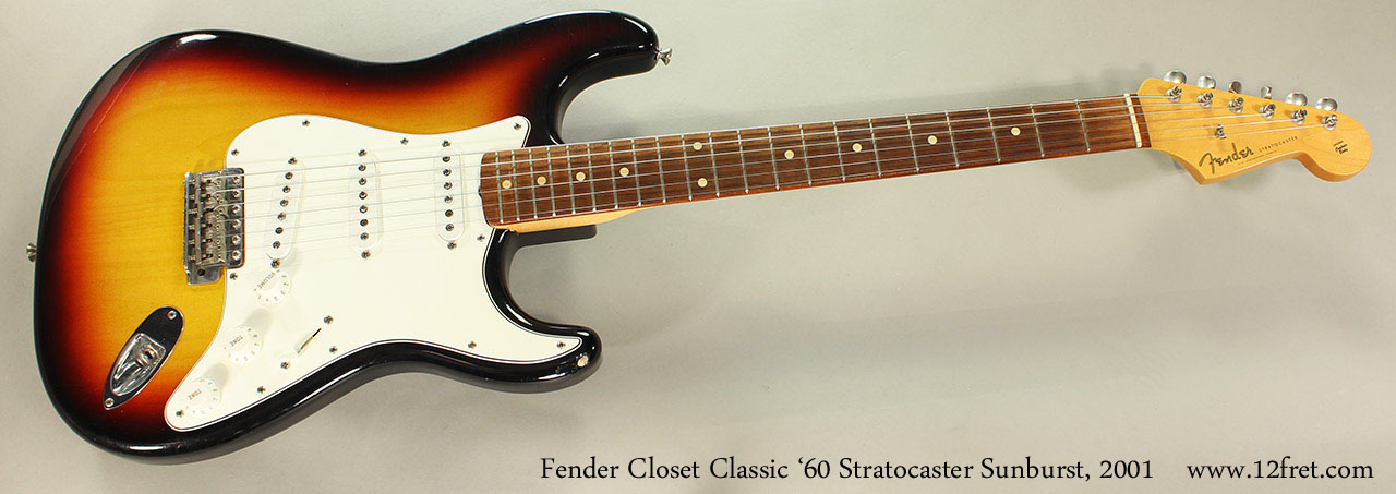 2001 Fender Closet Classic '60 Stratocaster Sunburst | archive