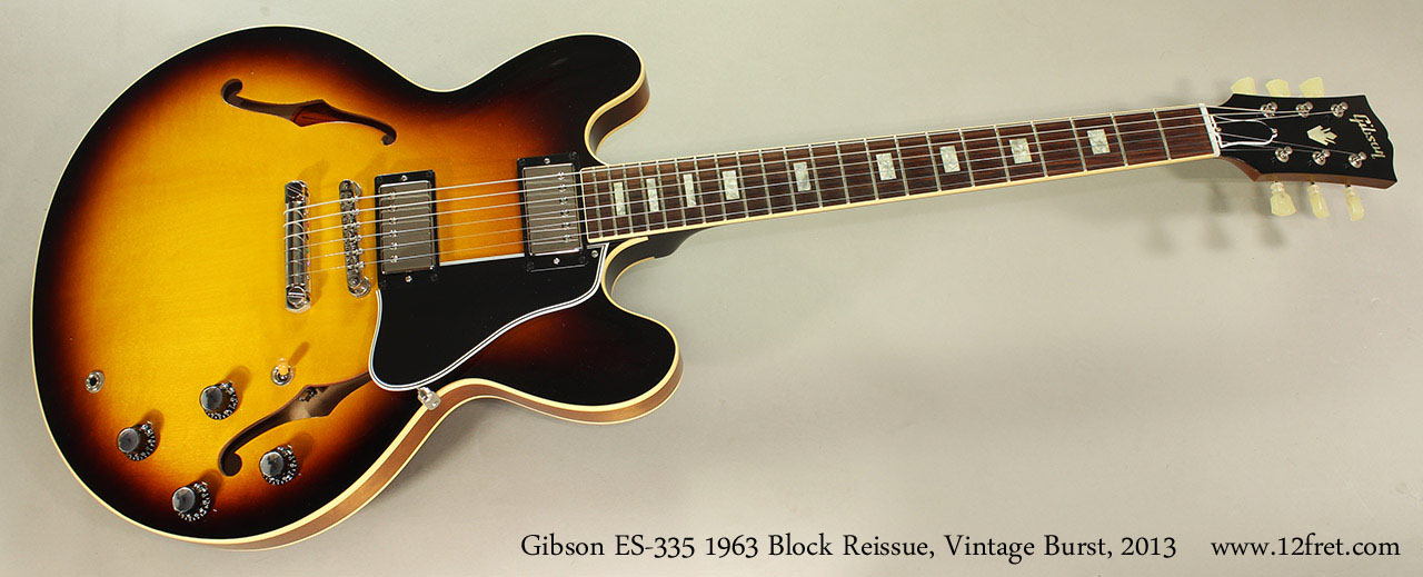 2013 Gibson ES-335 1963 Block Reissue, Vintage Burst | archive