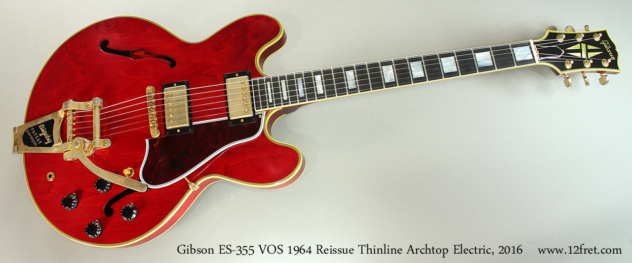 2016 Gibson ES-355 VOS 1964 Reissue Thinline | archive.12fret.com