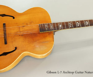   1939 Gibson L-7 Archtop Guitar Natural