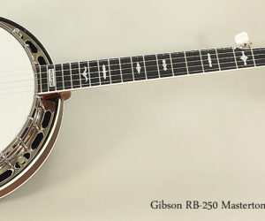  2005 Gibson Mastertone RB-250 Banjo