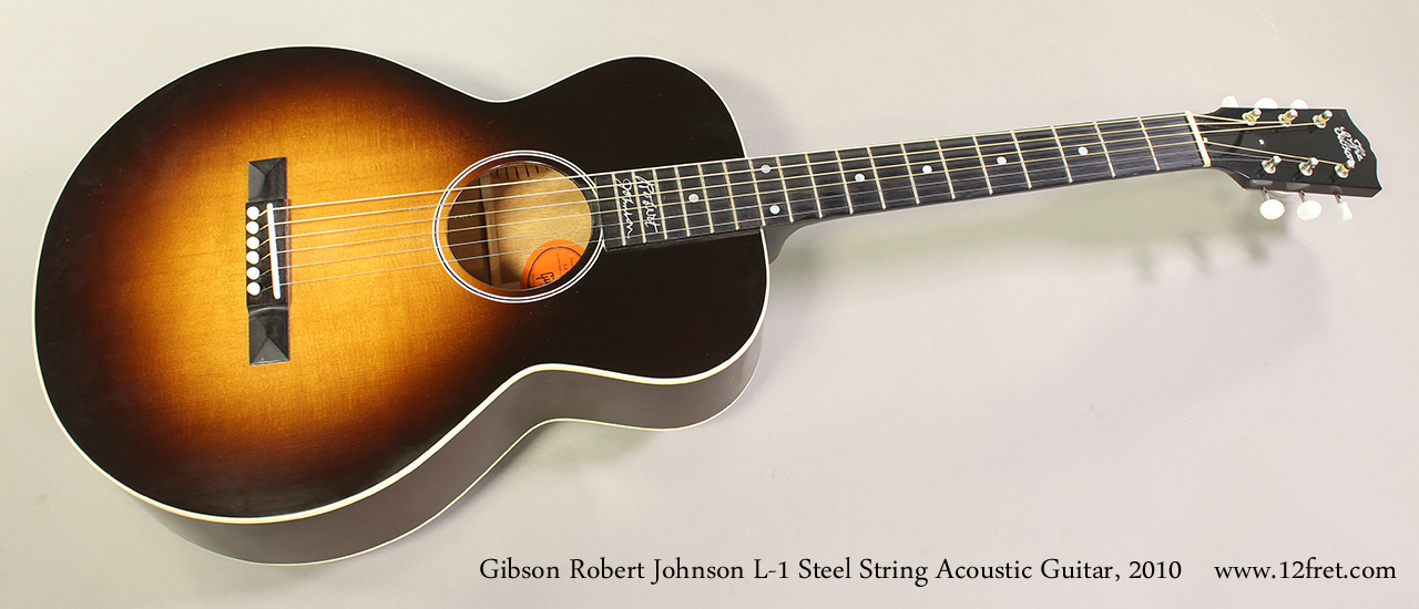 2010 Gibson Robert Johnson L-1 Steel String Guitar | archive
