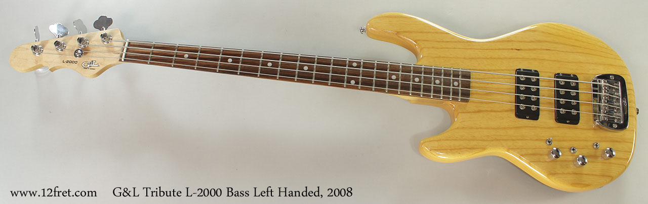 【定番】G&L L-2000 Tribute 2008 G-L Tribute L-2000 Bass Left Handed | archive.12fret.com
