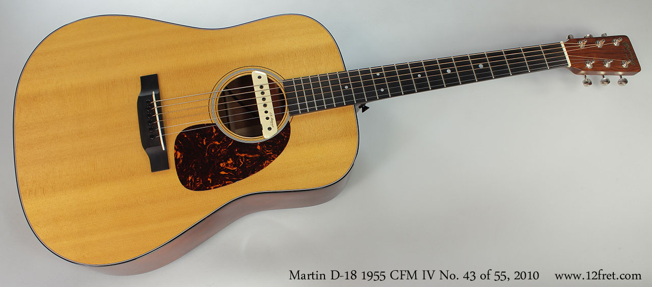 2010 Martin D-18 1955 CFM IV | archive.12fret.com