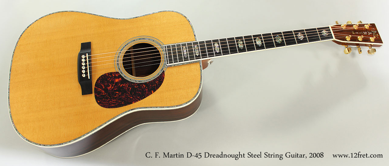 2008 C. F. Martin D-45 Dreadnought Steel String Guitar | archive