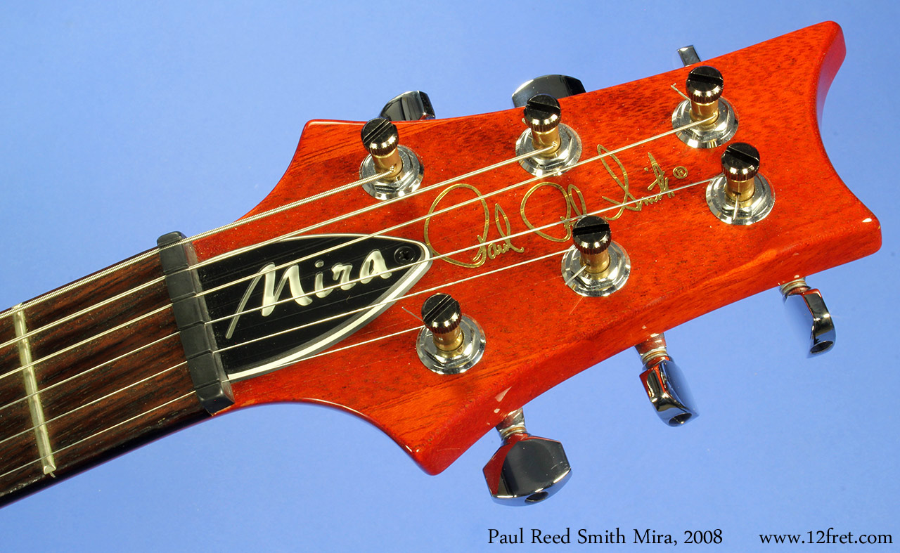 PRS Mira, 2008
