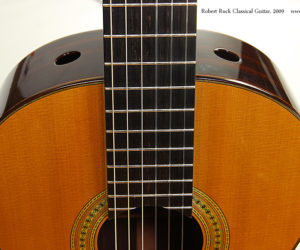   Robert Ruck Classical Guitar, 2009