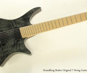  Strandberg Boden Original 7 String Guitar, 2017
