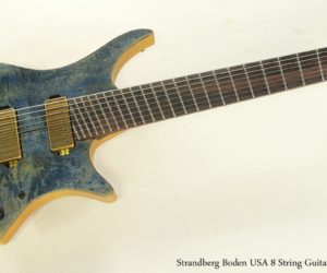  Strandberg Boden USA 8 String Guitar, 2012