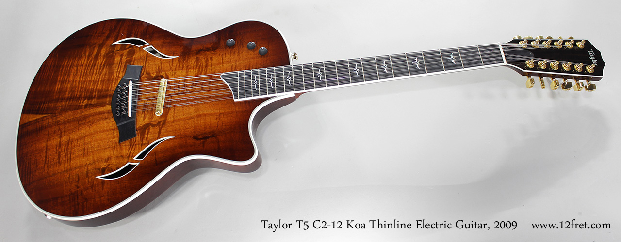 2009 Taylor T5 C2-12 Koa Thinline Electric Guitar | archive.12fret.com