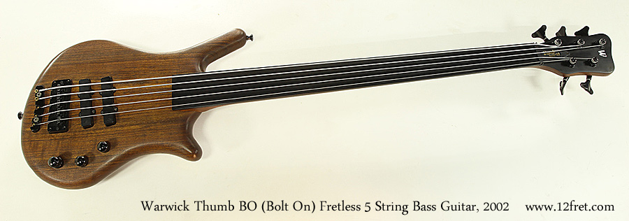 Warwick Thumb BO Bolt On Fretless 5 String Bass Guitar, 2002
