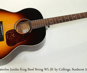  Waterloo Jumbo King Steel String WL-JK by Collings, Sunburst 2016